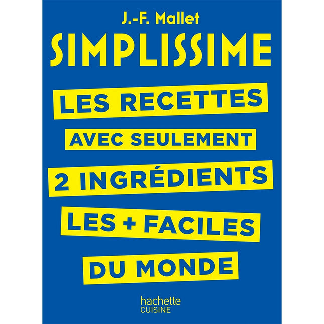 Livre de cuisine HACHETTE Prime collector 2 ingredients Simplissim