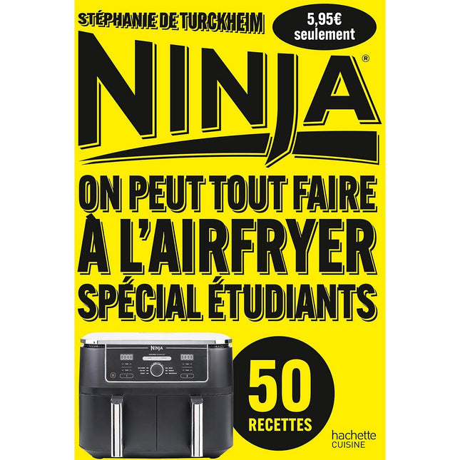 Livre de cuisine HACHETTE Ninja : Airfryer Recettes Etudiants