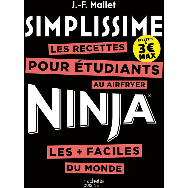 Livre de cuisine HACHETTE Recettes Simplissime Ninja Etudiants