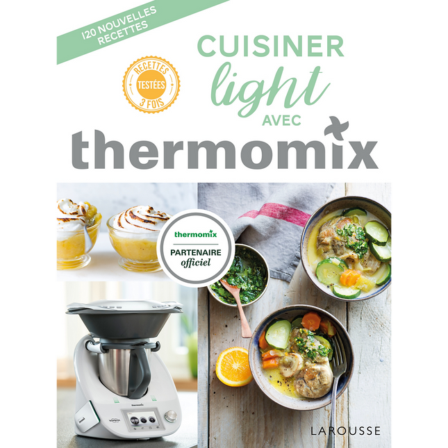 Livre de cuisine LAROUSSE Cuisinez light avec Thermomix