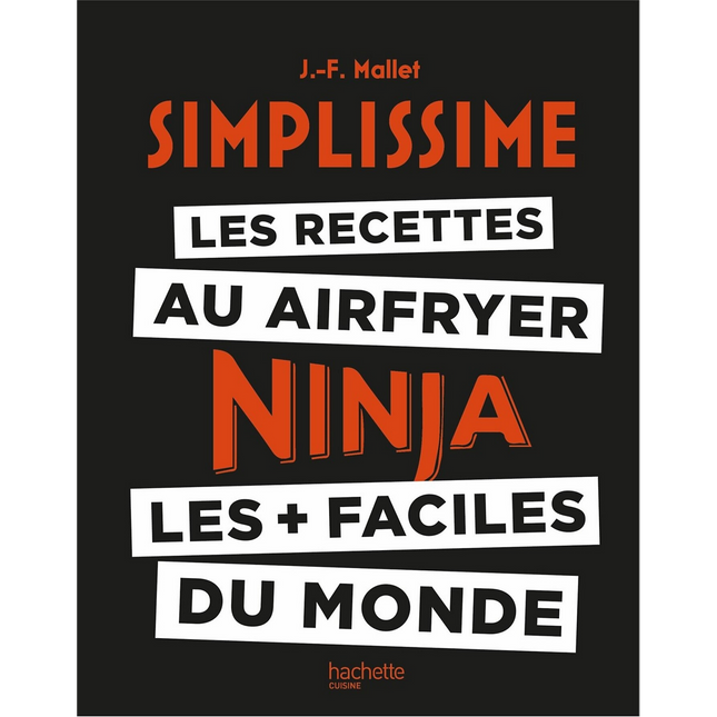 Livre de cuisine HACHETTE Recettes Simplissime Airfryer / Ninja