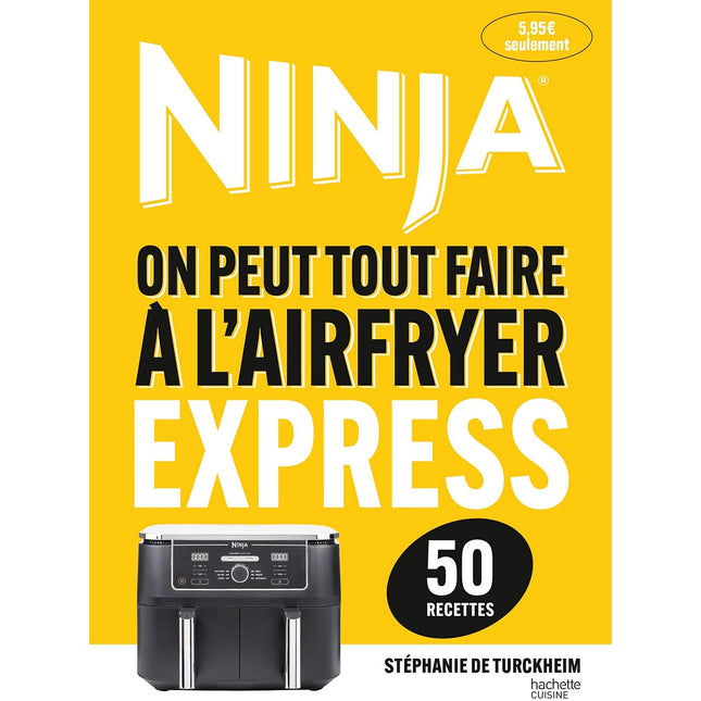 Livre de cuisine HACHETTE Airfryer Ninja - Recettes Express 50 rec
