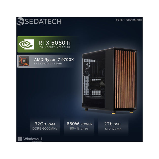 Unité centrale SEDATECH Ryzen 7 9700X, RTX5060Ti, Win 11