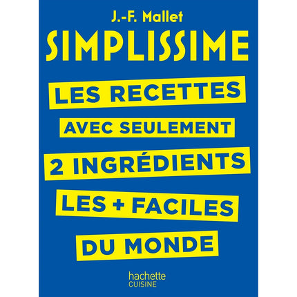 Livre de cuisine HACHETTE Prime collector 2 ingredients Simplissim