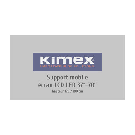 Pied TV KIMEX mobile écran 37 à 70''
