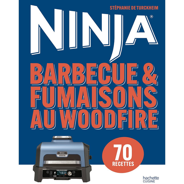 Livre de cuisine HACHETTE Barbecue & Fumaisons au Woodfire Ninja