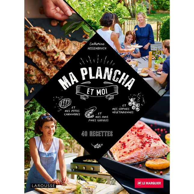 Livre de cuisine LE MARQUIER Livre Ma Plancha et Moi LAROUSSE