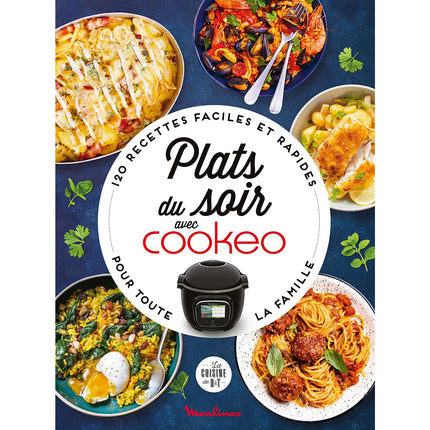 Livre de cuisine DESSAIN ET TOLRA Plats du soir avec Cookeo