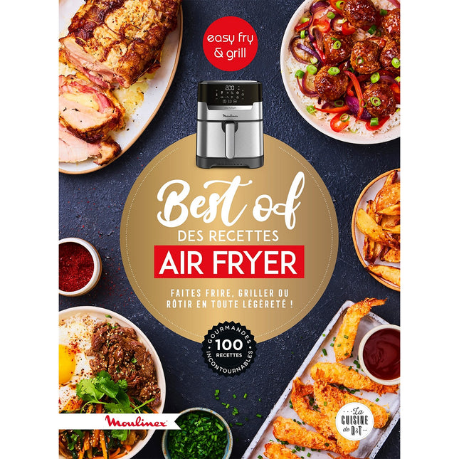 Livre de cuisine DESSAIN ET TOLRA Best of des recettes Air Fryer