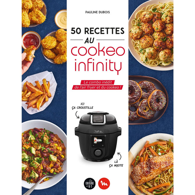 Livre de cuisine DESSAIN ET TOLRA 50 recettes au Cookeo infinity