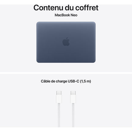 Ordinateur Apple MACBOOK Neo Puce A18 Pro CPU 6 / GPU 5 coeurs Mémoire RAM 8Go Stockage