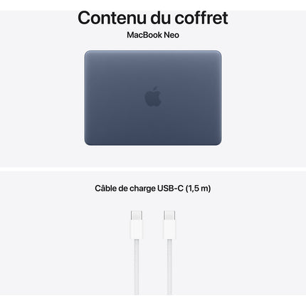 Ordinateur Apple MACBOOK Neo Puce A18 Pro CPU 6 / GPU 5 coeurs Mémoire RAM 8Go Stockage